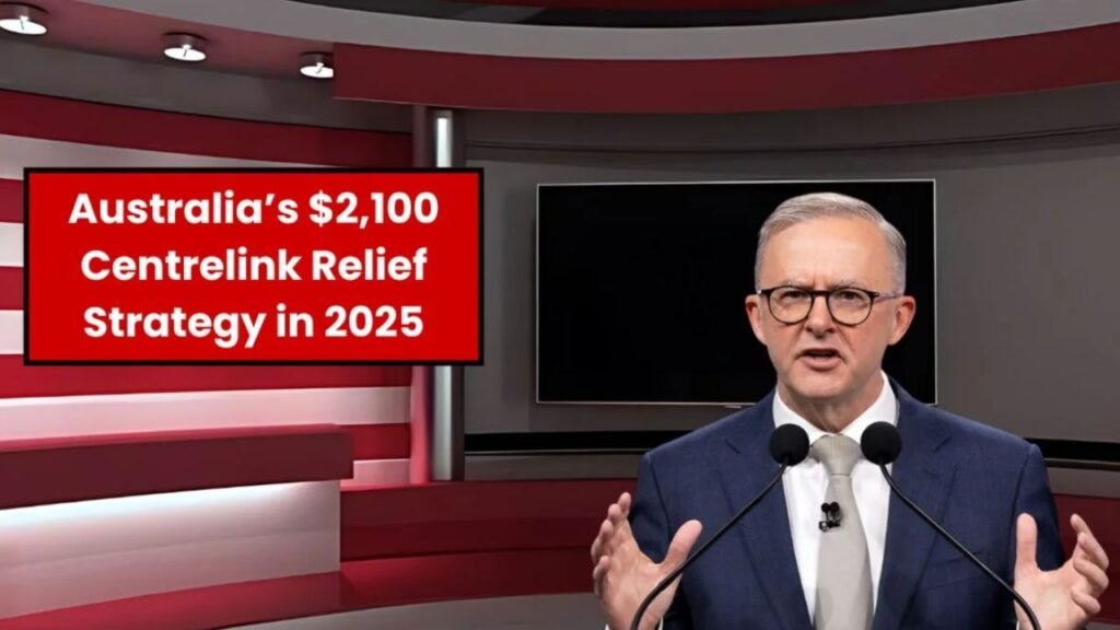 $2100 Centrelink Relief Payment