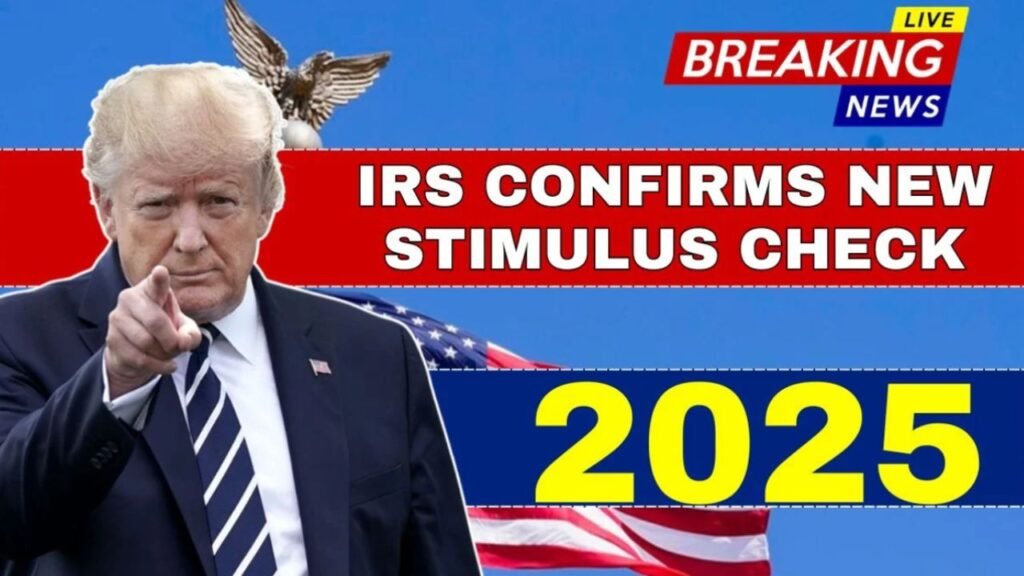 IRS Confirms New Stimulus Check