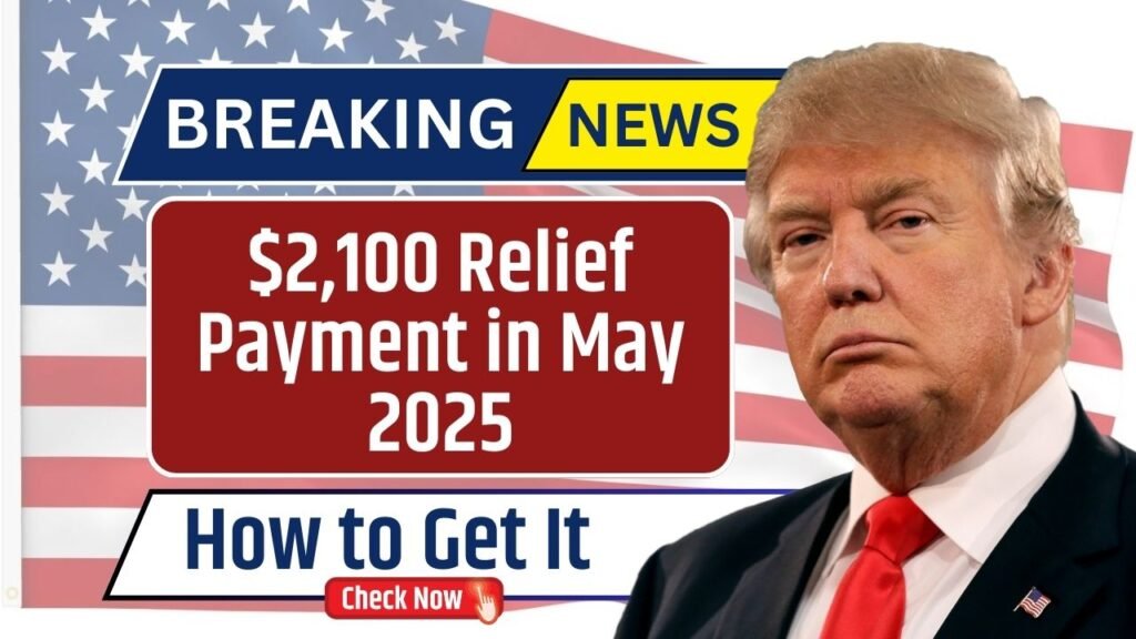 stimulus Relief Payment May 2025
